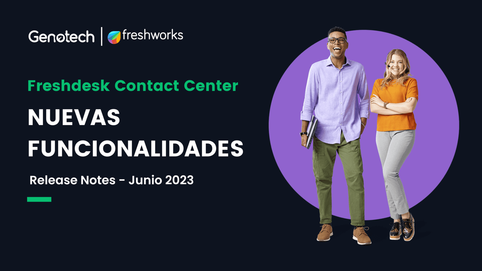 Nuevas funcionalidades en Freshdesk Contact Center (Freshcaller) - Junio 2023