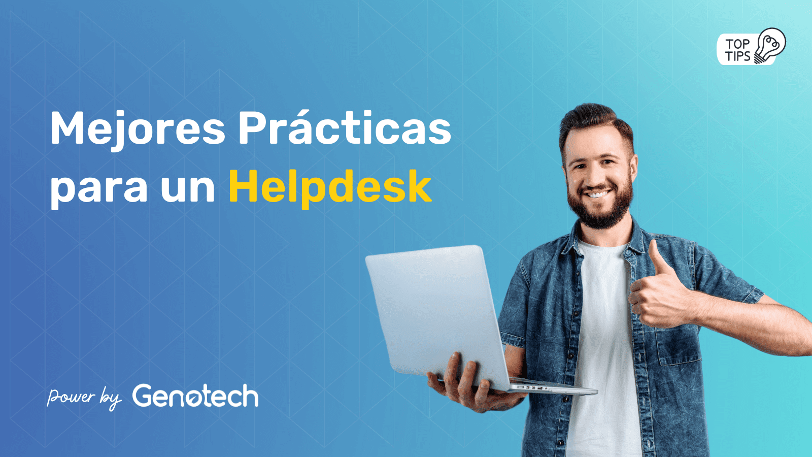 Mejores prácticas para implementar un Help Desk