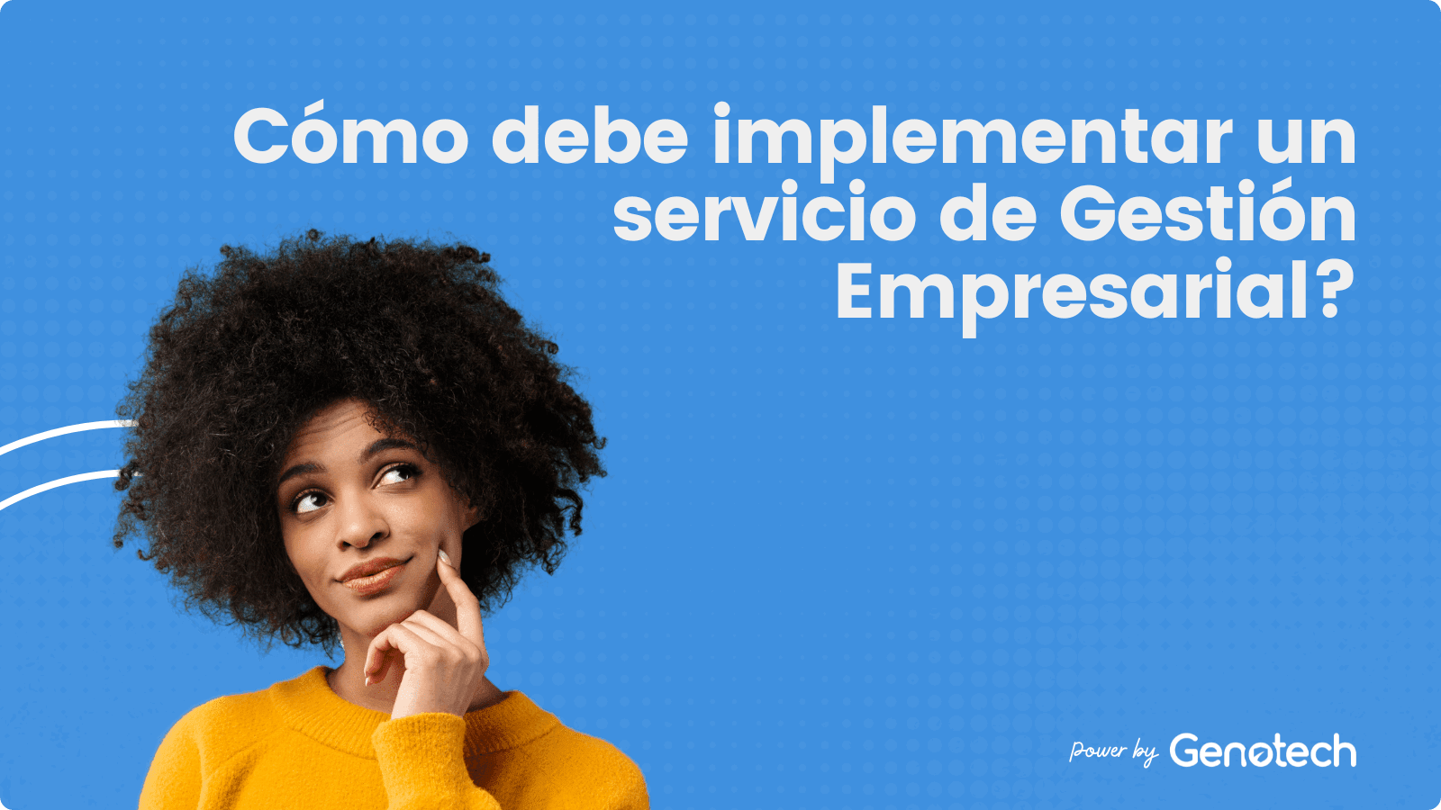 Cómo implementar Service Desk ESM - Enterprise Service Management